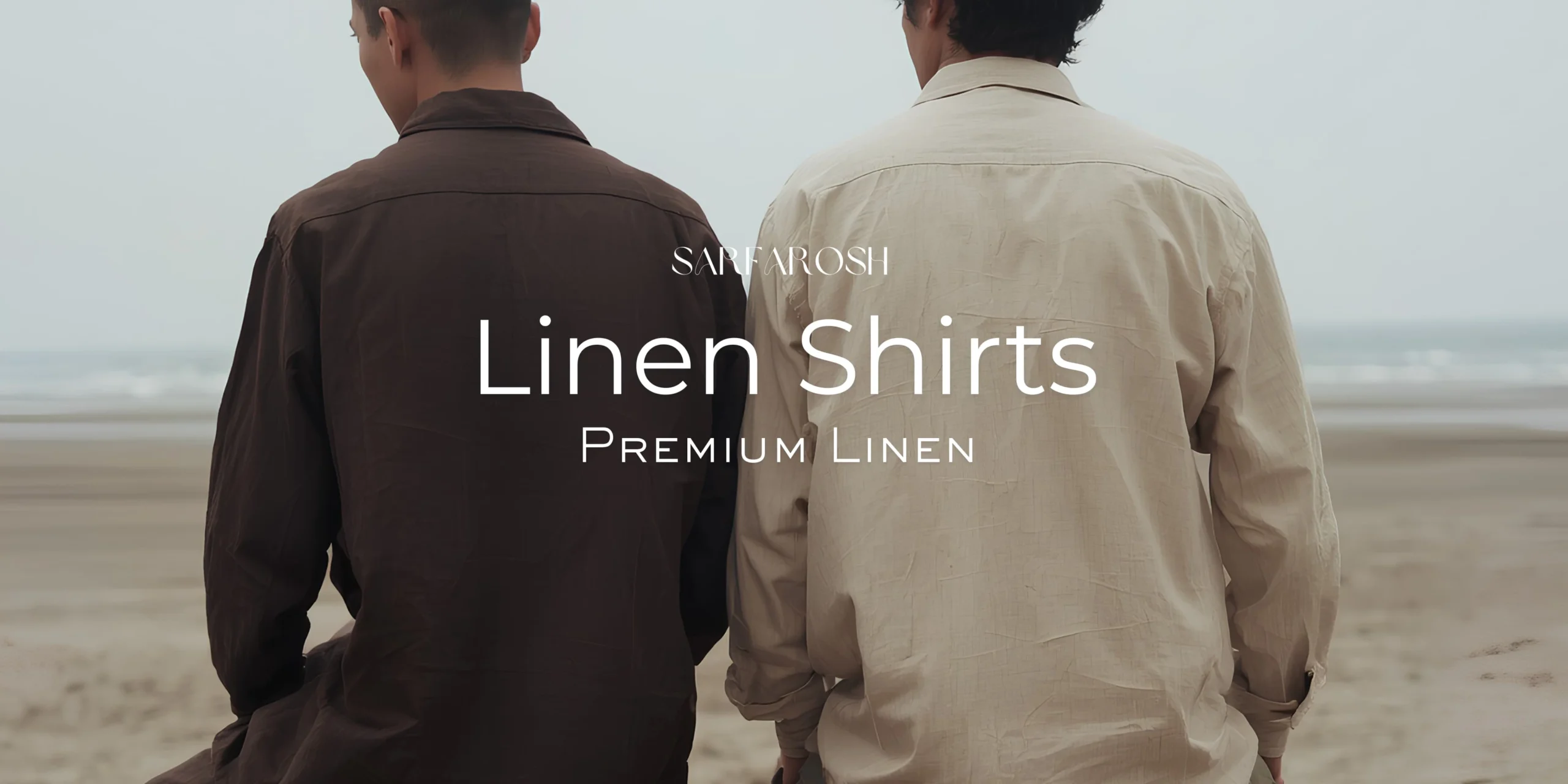 Sarfarosh Linen Shirts - Premium Button Down Linen Shirts for Men Pakistan